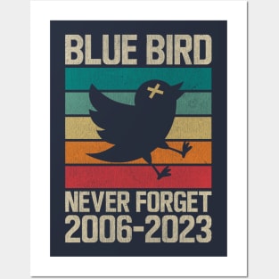 NEVER FORGET (Blue Bird) Posters and Art